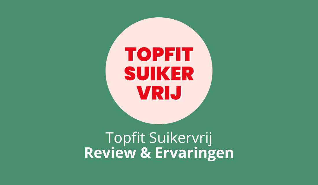 Topfit Suikervij Challenge: Review & Ervaringen [2023]